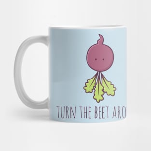Turn The Beet Around Mug